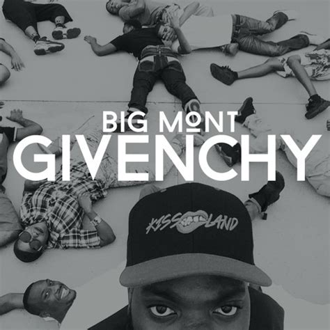 big mont givenchy|Big Mont – Givenchy Lyrics .